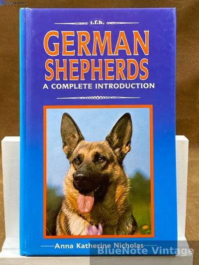 German Shepherds - A Complete Introduction