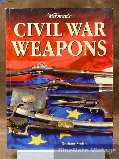 Warman's Civil War Weapons