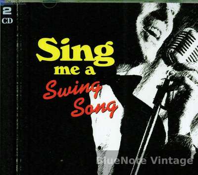 Sing me a Swing Song - Disc 2