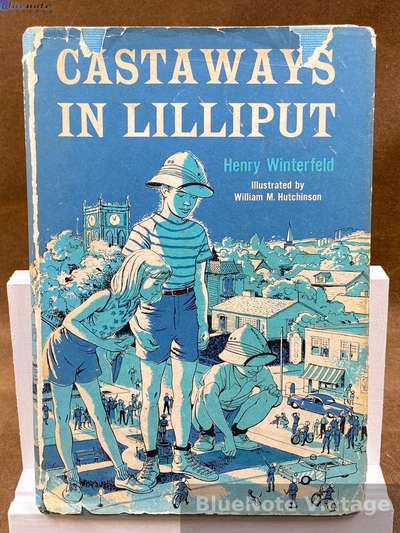 Castaways in Lilliput