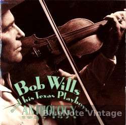 Cover artwork for Anthology 1935-1973 by Bob Wills and His Texas Playboys.