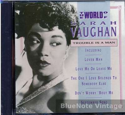 The World of Sarah Vaughn - Trouble Is a Man