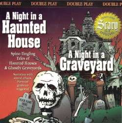 A Night In A Haunted House & A Night In A Graveyard