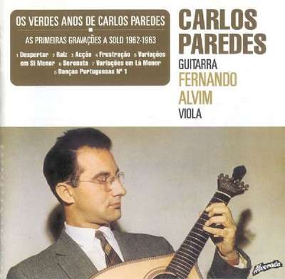Os Verdes Anos De Carlos Paredes